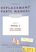 Kearney & Trecker-Milwaukee-Kearney & Trecker Model E 3hp No. 2, Milling Machine, Repair Parts Manual 1949-E-Model E-01